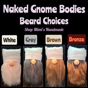 Gnome Body Choice of Beard | Interchangeable Gnome | Handmade Gnome